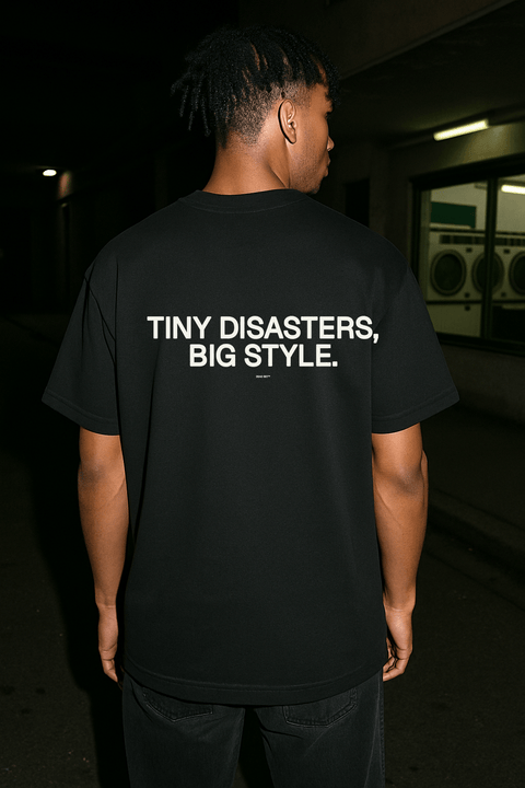 Tiny Disasters Big Style Black Tee