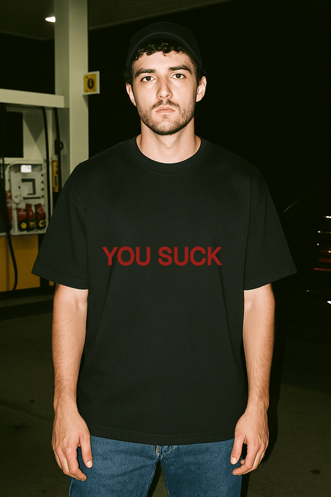 YOU SUCK Black Tee