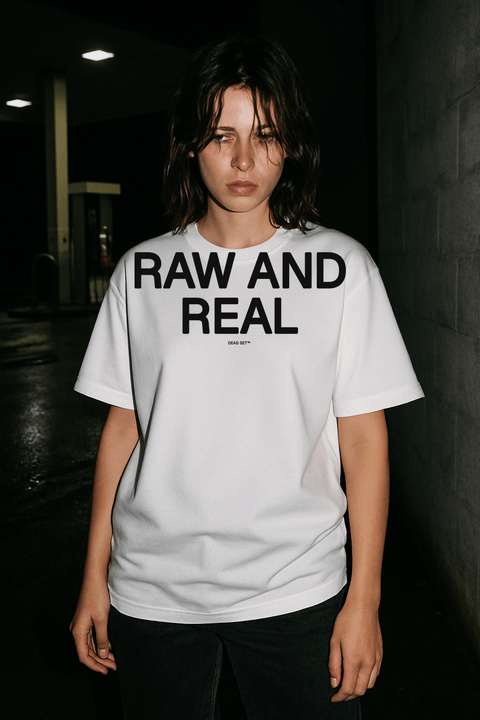 Raw And Real White Tee