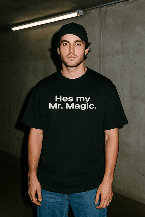 He’s my Mr. Magic. Black Tee