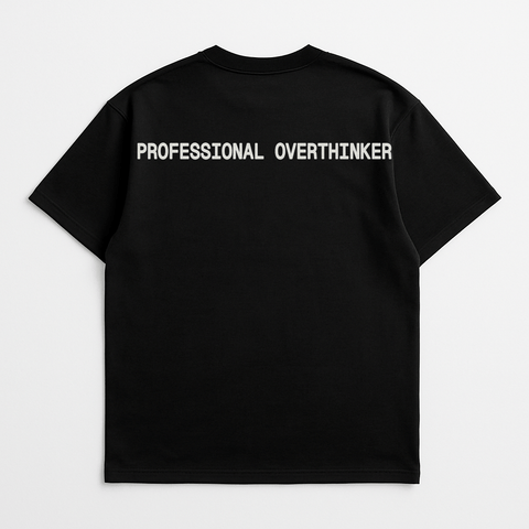 Professional Overthinker Black Tee