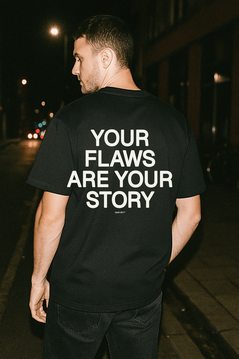 Your Flaws Are Your Story Black Tee