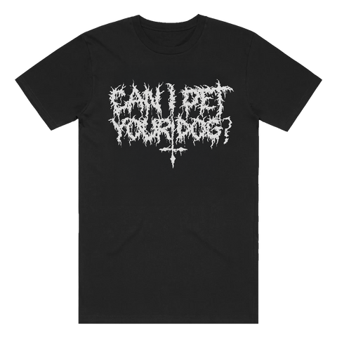 Can I Pet Your Dog? Metal Tee - Black