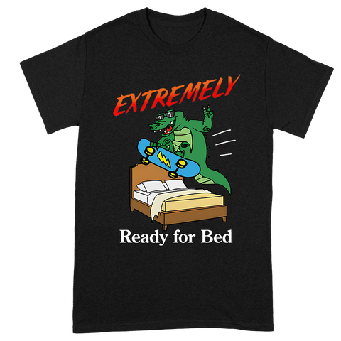 Extremely Ready For Bed Tee - Black