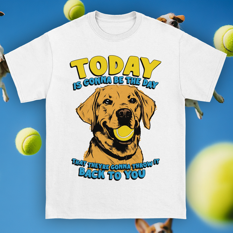 Today Is Gonna Be The Day Tee - White