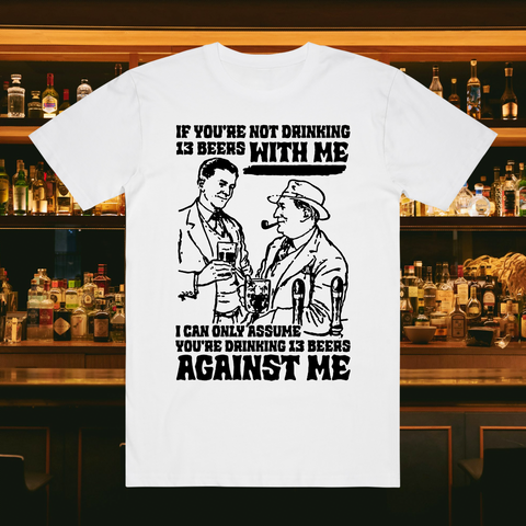13 BEERS WHITE T-SHIRT