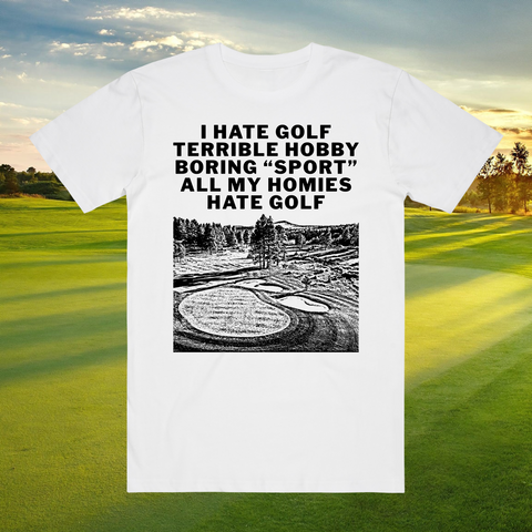 GOLF SUCKS WHITE T-SHIRT