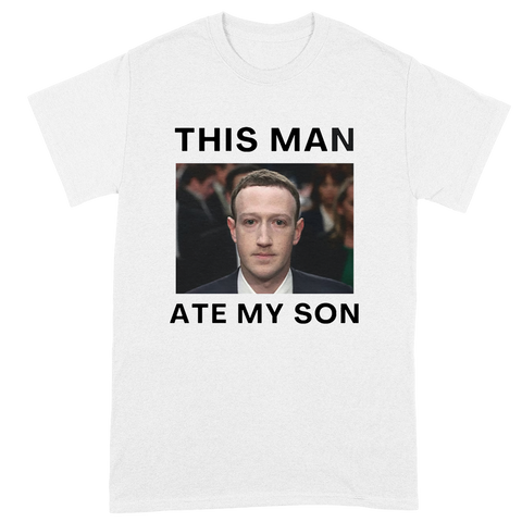 This Man Ate My Son Tee - White