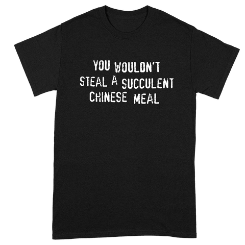 You Wouldn'T Steal Tee - Black