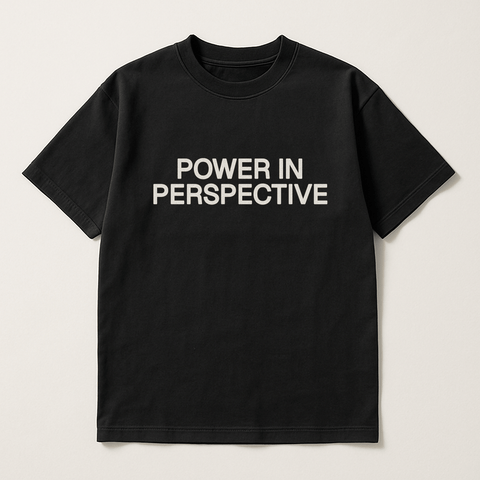 POWER IN PERSPECTIVE Black Tee