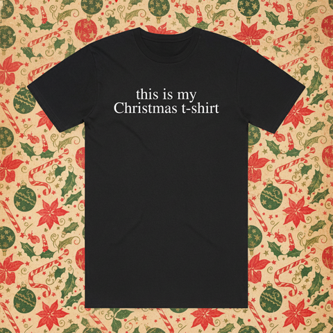 'This Is My Christmas T-shirt' Black Tee