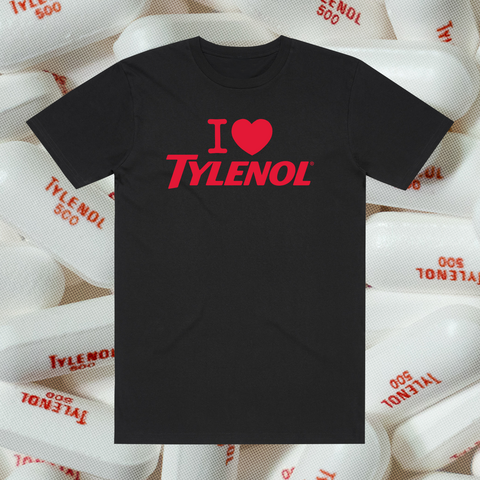 I LOVE TYLENOL BLACK T-SHIRT